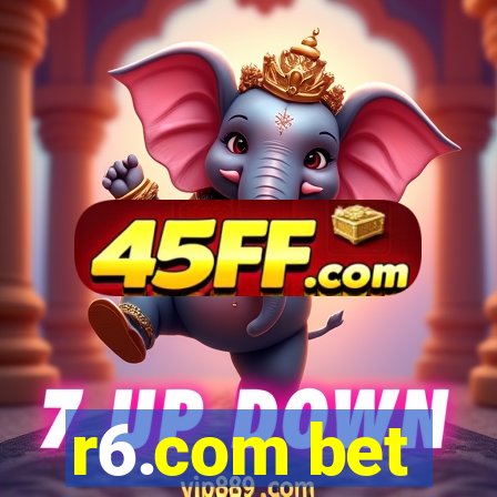 r6.com bet